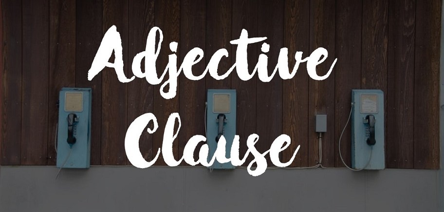 Adjective clause